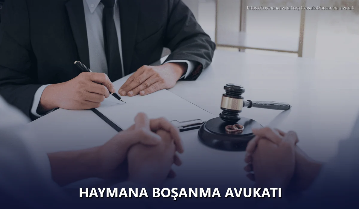 Haymana Boşanma Avukatı
