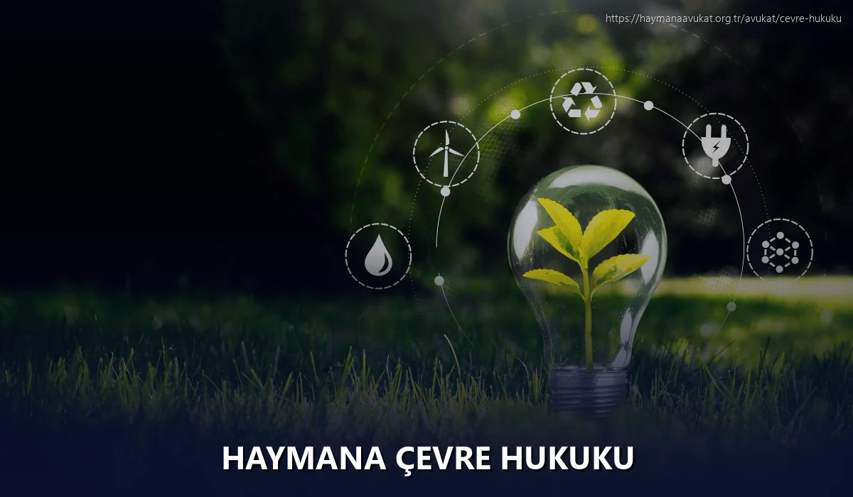 Haymana Çevre Hukuku