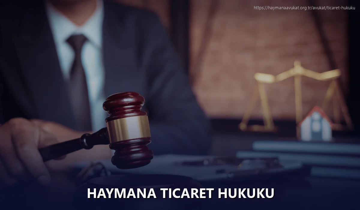 Haymana Ticaret Hukuku